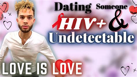 dating someone hiv positive undetectable